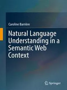 Natural Language Understanding in A Semantic Web Context