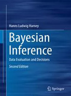 Bayesian Inference: Data Evaluation and Decisions