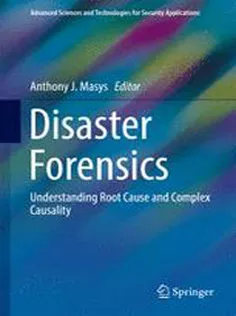 9783319418476 Disaster Forensics: Understanding Root Cause and Complex Causality
