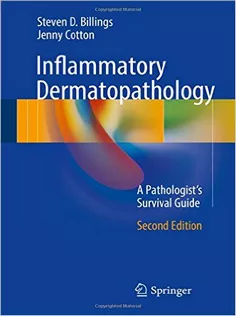 Inflammatory Dermatopathology: A Pathologist's Survival Guide