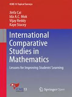 International Comparative Studies in Mathematics: Lessons for Improving Students Learning