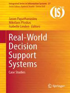 Real-World Decision Support Systems: Case Studies
