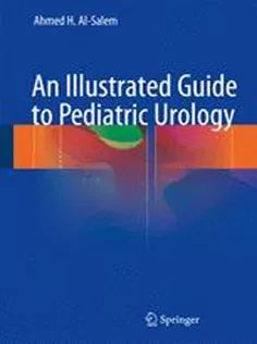 9783319441818 An Illustrated Guide to Pediatric Urology
