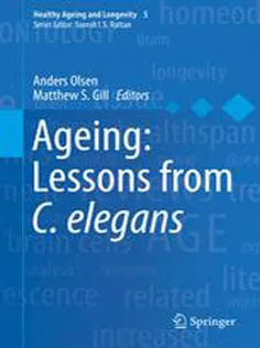 9783319447018 Ageing: Lessons from C. Elegans