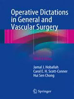 9783319447957 Operative Dictations in General and Vascular Surgery