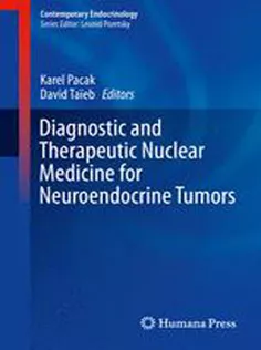 9783319460369 Diagnostic and Therapeutic Nuclear Medicine for Neuroendocrine Tumors