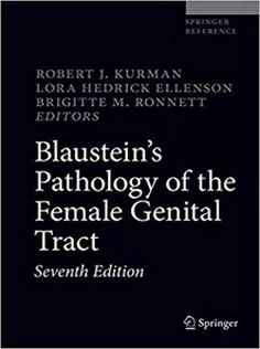 Blaustein's Pathology of the Female Genital Tract
