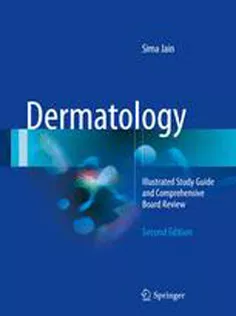 9783319473932 Dermatology: Illustrated Study Guide and Comprehensive Board Review