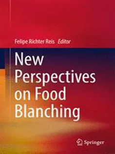 New Perspectives on Food Blanching