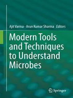 9783319491950 Modern Tools and Techniques to Understand Microbes
