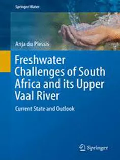 Freshwater Challenges of South Africa and Its Upper Vaal River: Current State and Outlook