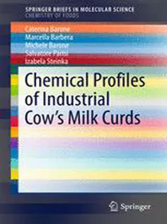Chemical Profiles of Industrial Cows Milk Curds