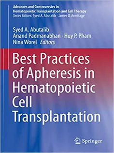 9783319551302 Best Practices of Apheresis in Hematopoietic Cell Transplantation