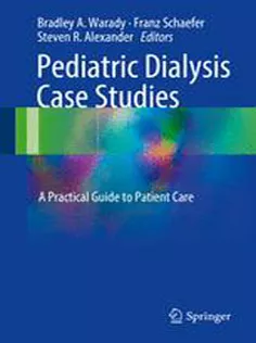 9783319551456 Pediatric Dialysis Case Studies: A Practical Guide to Patient Care