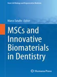 MSCs and Innovative Biomaterials in Dentistry
