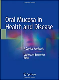 Oral Mucosa in Health and Disease: A Concise Handbook
