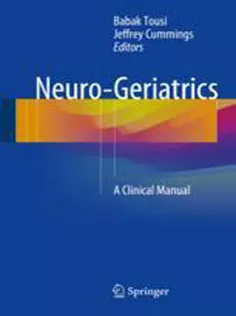9783319564838 Neuro-Geriatrics: A Clinical Manual