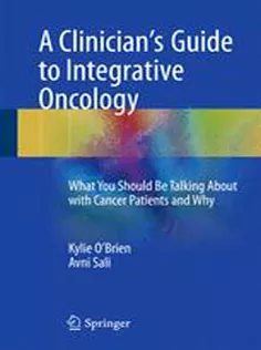 9783319566313 A Clinician's Guide to Integrative Oncology