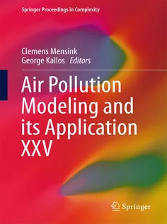 Air Pollution Modeling and Its Application XXV