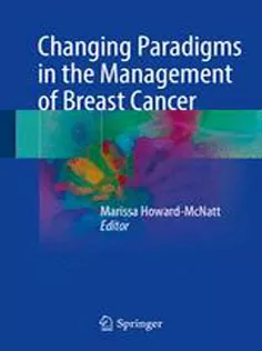 9783319603353 Changing Paradigms in the Management of Breast Cancer