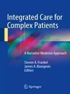 9783319612126 Integrated Care for Complex Patients: A Narrative Medicine Approach