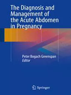 9783319622828 The Diagnosis and Management of the Acute Abdomen in Pregnancy