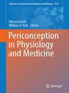 9783319624129 Periconception in Physiology and Medicine