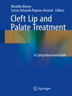 9783319632896 Cleft Lip and Palate Treatment: A Comprehensive Guide