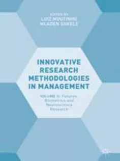 Innovative Research Methodologies in Management: Volume II