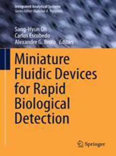 9783319647456 Miniature Fluidic Devices for Rapid Biological Detection