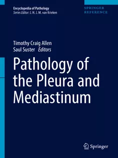Pathology of the Pleura and Mediastinum