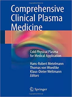 9783319676265 Comprehensive Clinical Plasma Medicine