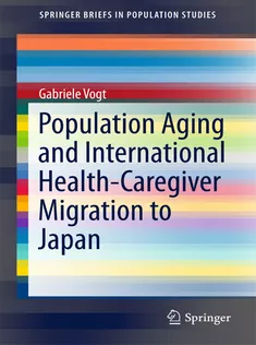 Population Aging and International HealthCaregiver Migration to Japan