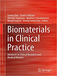 Biomaterials in Clinical Practice
