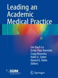 9783319682662 Leading An Academic Medical Practice