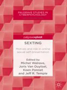 Sexting: Motives and Risk in Online Sexual Self-Presentation