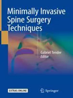 9783319719429 Minimally Invasive Spine Surgery Techniques
