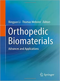 Orthopedic Biomaterials: Advances and Applications