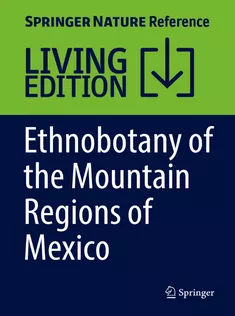 9783319770895 Ethnobotany of the Mountain Regions of Mexico