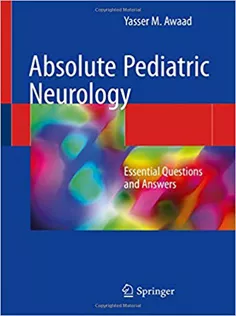 Absolute Pediatric Neurology Essential Questions and Answers