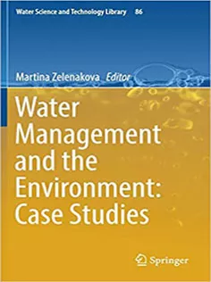9783319790138 Water Management and the Environment: Case Studies