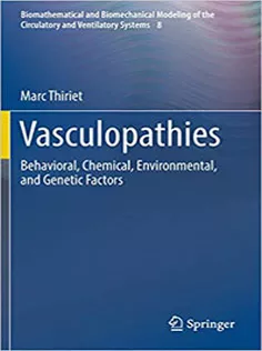 Vasculopathies: Behavioral, Chemical, Environmental, and Genetic Factors