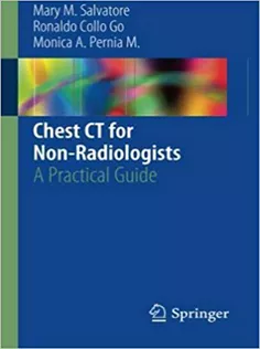 9783319897097 Chest CT for Non-Radiologists: A Practical Guide