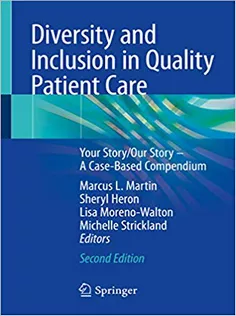 Diversity and Inclusion in Quality Patient Care
