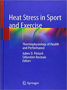 Heat Stress in Sport and Exercise