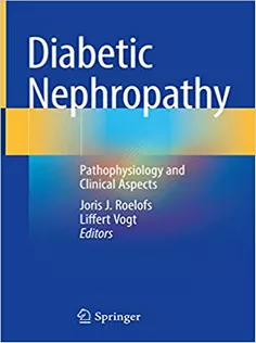 Diabetic Nephropathy: Pathophysiology and Clinical Aspects