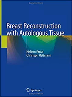 9783319954677 Breast Reconstruction with Autologous Tissue