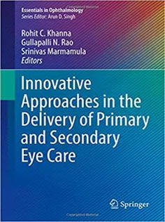 Innovative Approaches in the Delivery of Primary and Secondary Eye Care