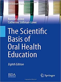 The Scientific Basis of Oral Health Education