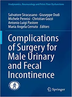 Complications of Surgery for Male Urinary and Fecal Incontinence